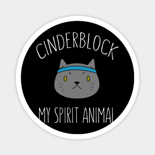 Cinderblock the Cat My Spirit Animal Magnet